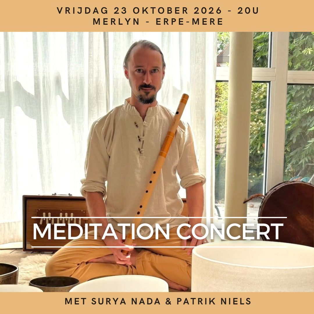 23 okt 2026 - Meditation Concert met Surya Nada en Patrik Niels 23 okt 2026 - Meditation Concert met Surya Nada en Patrik Niels