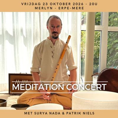 23 okt 2026 - Meditation Concert met Surya Nada en Patrik Niels 23 okt 2026 - Meditation Concert met Surya Nada en Patrik Niels