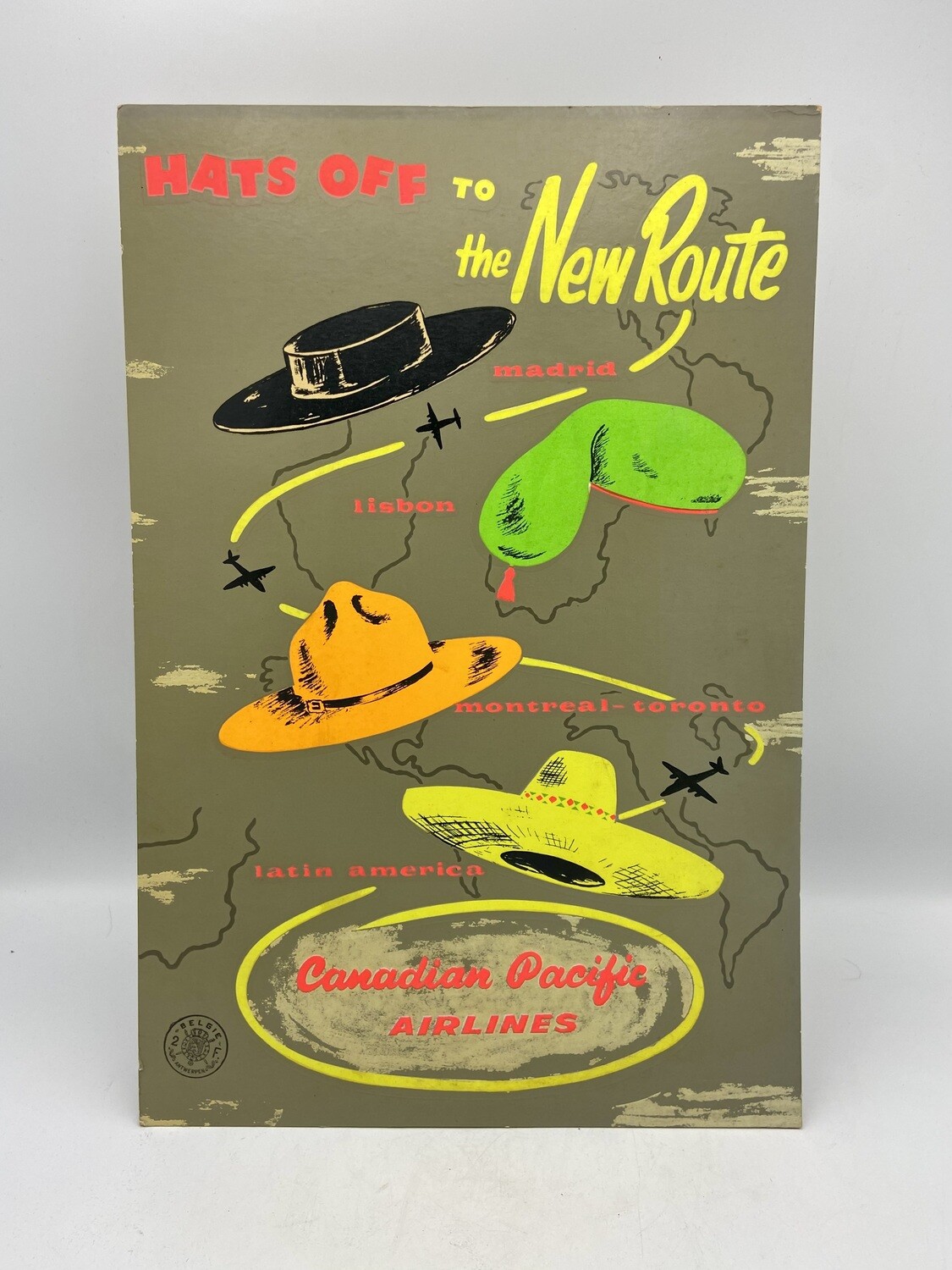 Vintage Canadian Pacific Airlines Advertising Board ‘Hats Off to the New Route’, ca. 1950–1960 Vintage Canadian Pacific Airlines Advertising Board ‘Hats Off to the New Route’, ca. 1950–1960