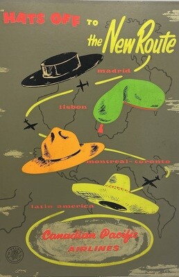 Vintage Canadian Pacific Airlines Advertising Board ‘Hats Off to the New Route’, ca. 1950–1960