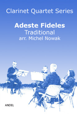 Adeste Fideles - traditional - arr. Michel Nowak