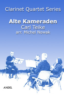 Alte Kameraden - Carl Teike - arr. Michel Nowak