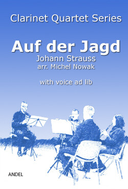 Auf der Jagd - Johann Strauss - arr. Michel Nowak