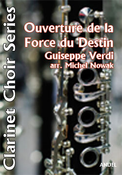 Ouverture de la Force du Destin - Giuseppe Verdi - arr. Michel Nowak