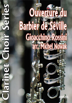 Ouverture du Barbier de Séville - Gioacchino Rossini - arr. Michel Nowak