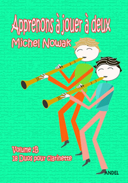 Apprenons à jouer à deux - Michel Nowak - Vol 1B