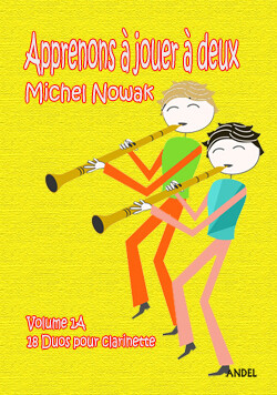 Apprenons à jouer à deux - Michel Nowak - Vol 1A Apprenons à jouer à deux - Michel Nowak - Vol 1A