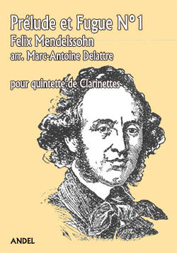 Prélude et Fugue N°1 - Felix Mendelssohn - arr. Marc-Antoine Delattre