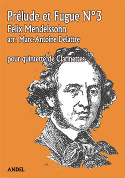 Prélude et Fugue N°3 - Felix Mendelssohn - arr. Marc-Antoine Delattre
