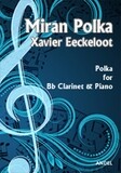 Miran Polka - Xavier Eeckeloot