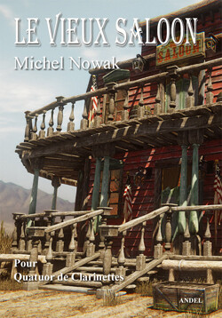 Le vieux Saloon - Michel Nowak