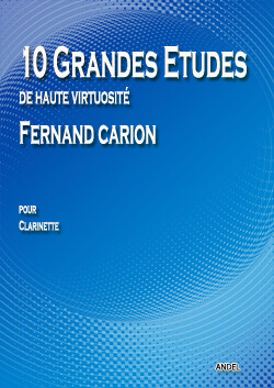 10 Grandes Etudes - de Haute Virtuosité - Fernand Carion
