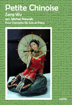 Petite Chinoise - Chan Wu - arr. Michel Nowak
