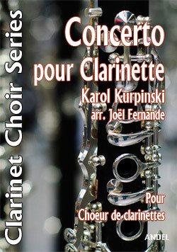 Concerto pour Clarinette - Karol Kurpinski - arr. Joël Fernande
