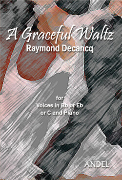 A Graceful Waltz - Raymond Decancq