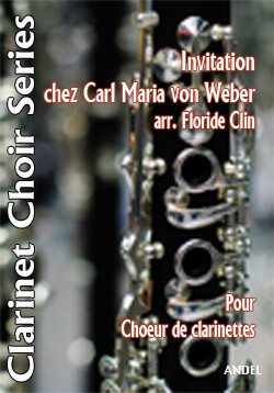 Invitation chez Carl Maria von Weber - arr. Floride Clin