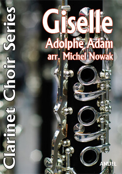 Giselle - Adolphe Adam - arr. Michel Nowak