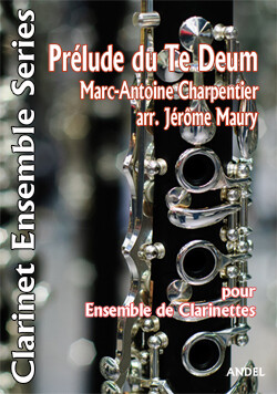 Prélude du Te Deum - Marc-Antoine Charpentier - arr. Jérôme Maury
