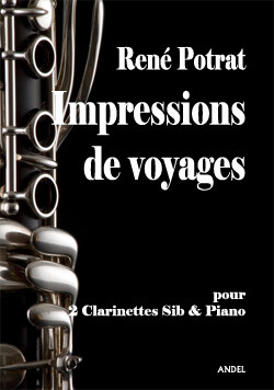 Impressions de voyages - René Potrat