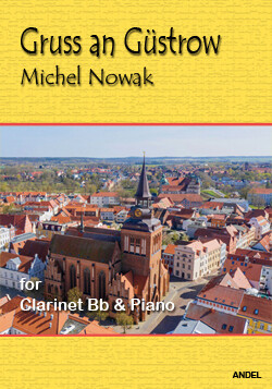 Gruss an Güstrow - Michel Nowak