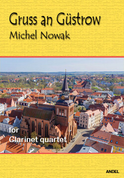 Gruss an Gürstrow - Michel Nowak