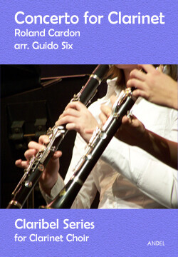Concerto for Clarinet - Roland Cardon - arr. Guido Six