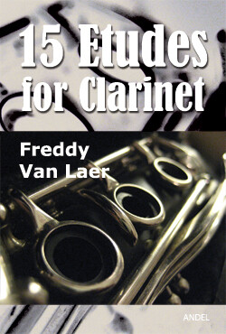 15 Etudes for Clarinet - Freddy Van Laer