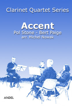 Accent - Pol Stone - Bert Paige - arr. Michel Nowak
