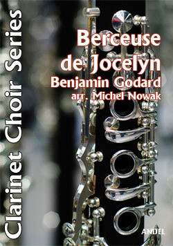 Berceuse de Jocelyn - Benjamin Godard - arr. Michel Nowak