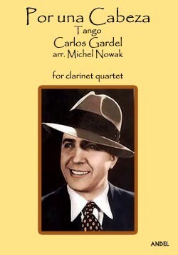 Por una Cabeza - Carlos Gardel - arr. Michel Nowak