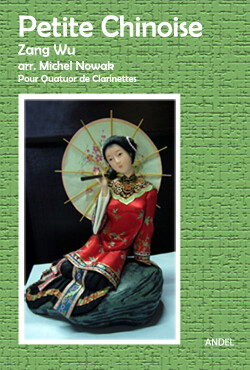 Petite Chinoise - Z. Chan - arr. Michel Nowak