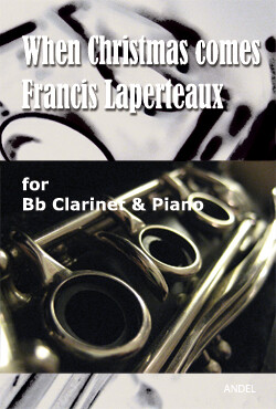 When Christmas comes - Francis Laperteaux