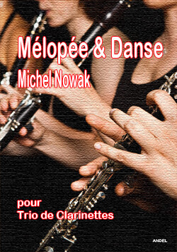 Mélopée et Danse - Michel Nowak