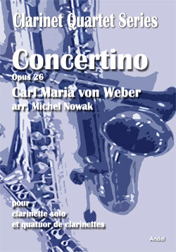 Concertino Opus 26 - Carl Maria von Weber - arr. Michel Nowak