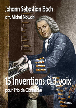 15 Inventions à 3 voix - Johann Sebastian Bach - arr. Michel Nowak