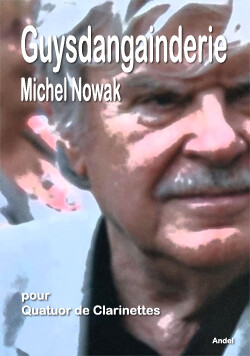 Guysdangainderie - Michel Nowak