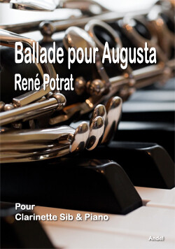 Ballade pour Augusta - René Potrat