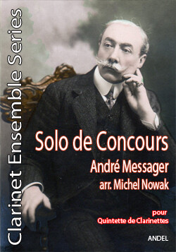 Solo de Concours - André Messager - arr. Michel Nowak