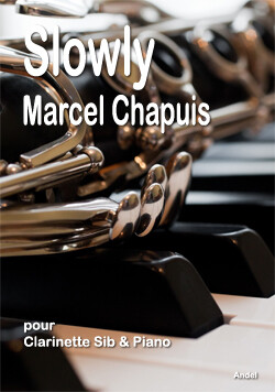 Slowly - Marcel Chapuis