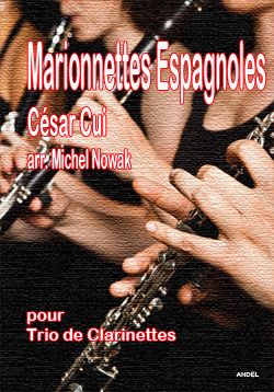 Marionettes Espagnoles - César Cui - arr. Michel Nowak