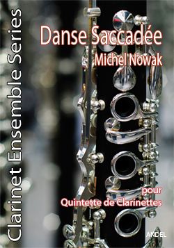 Danse Saccadée - Michel Nowak