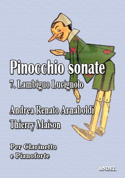 Pinocchio sonata - 7. L'ambiguo Lucignolo - A.R. Arnaboldi &amp; T. Maison