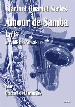 Amour de Samba - Lyris - arr. Michel Nowak