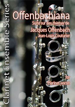 Offenbachiana - Jacques Offenbach - arr. Jean-Louis Couturier