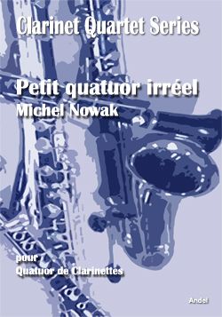 Petit quatuor irréel - Michel Nowak