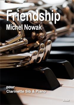 Friendship - Michel Nowak