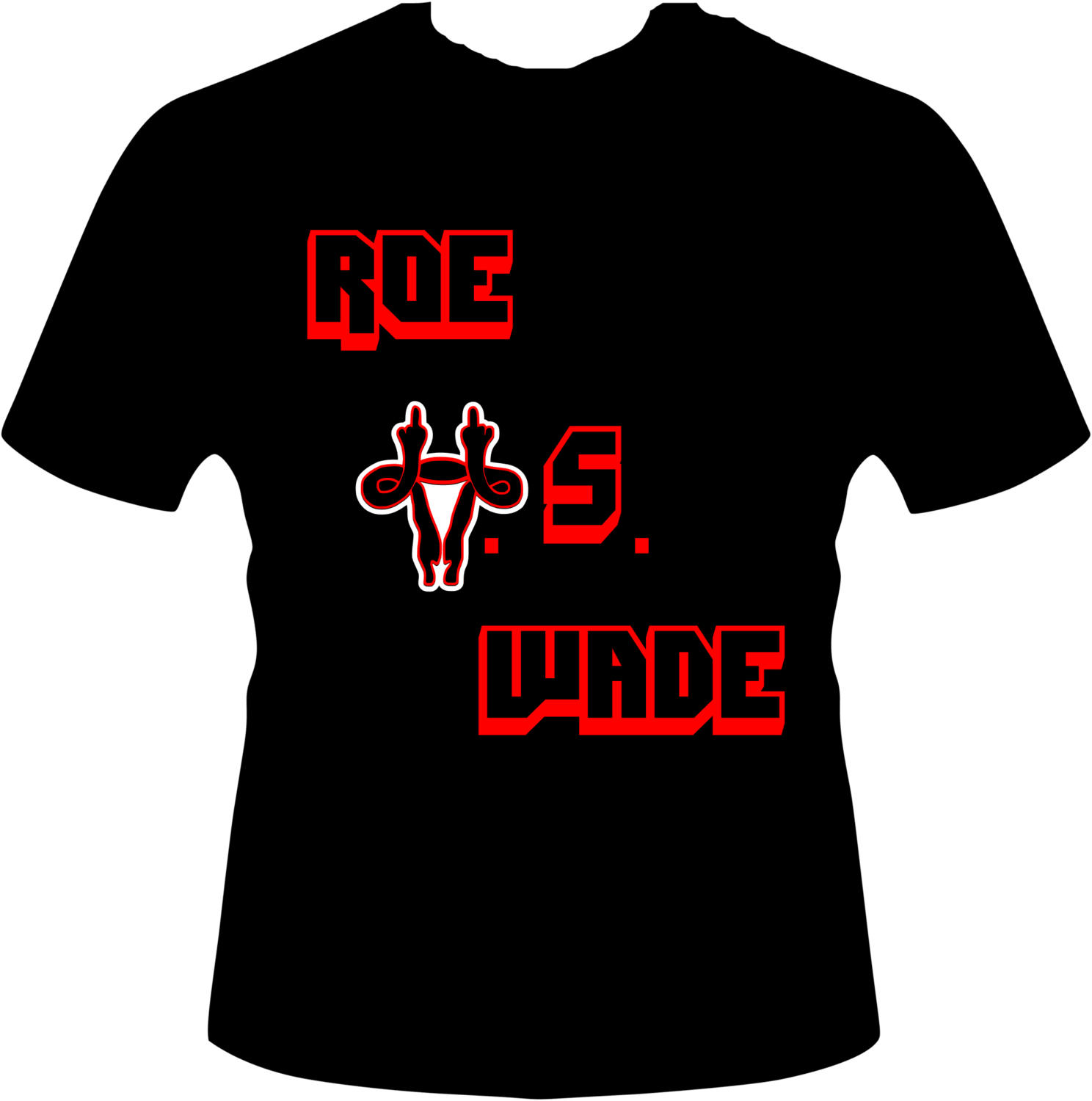 Roe Vs Wade (red outline), Size: Small, Color: Black