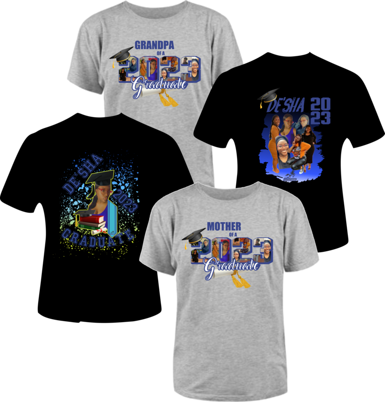 De&#39;Sha&#39;s Grad Shirts