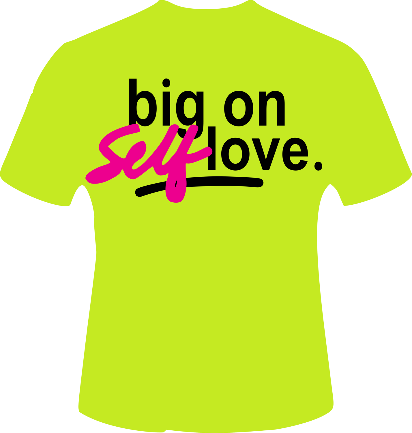 Big on Self Love