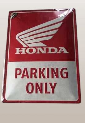Metalen bord Honda parking only 40cmx30cm